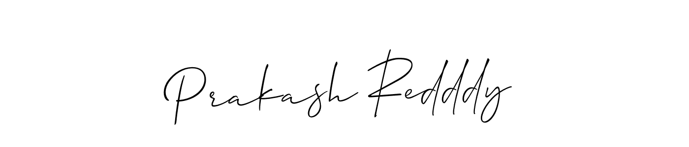 It looks lik you need a new signature style for name Prakash Redddy. Design unique handwritten (Allison_Script) signature with our free signature maker in just a few clicks. Prakash Redddy signature style 2 images and pictures png