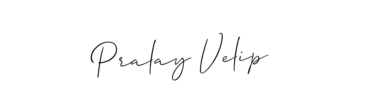 How to make Pralay Velip signature? Allison_Script is a professional autograph style. Create handwritten signature for Pralay Velip name. Pralay Velip signature style 2 images and pictures png