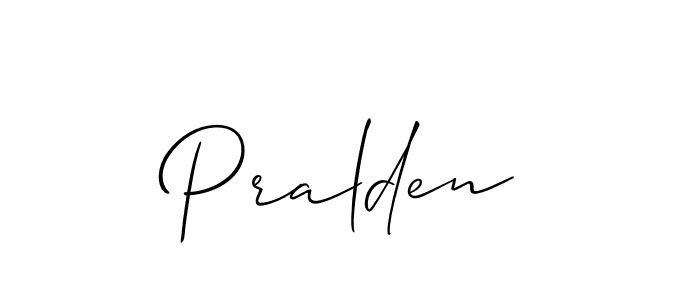 if you are searching for the best signature style for your name Pralden. so please give up your signature search. here we have designed multiple signature styles  using Allison_Script. Pralden signature style 2 images and pictures png