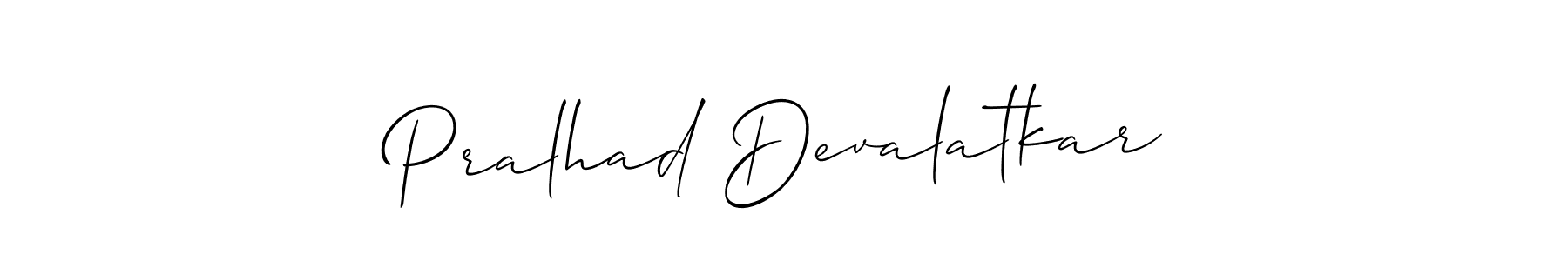 How to make Pralhad Devalatkar signature? Allison_Script is a professional autograph style. Create handwritten signature for Pralhad Devalatkar name. Pralhad Devalatkar signature style 2 images and pictures png