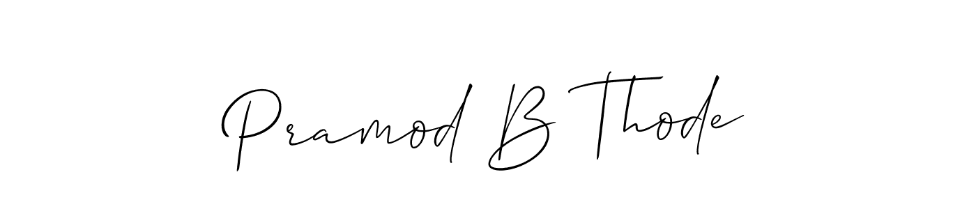 It looks lik you need a new signature style for name Pramod B Thode. Design unique handwritten (Allison_Script) signature with our free signature maker in just a few clicks. Pramod B Thode signature style 2 images and pictures png