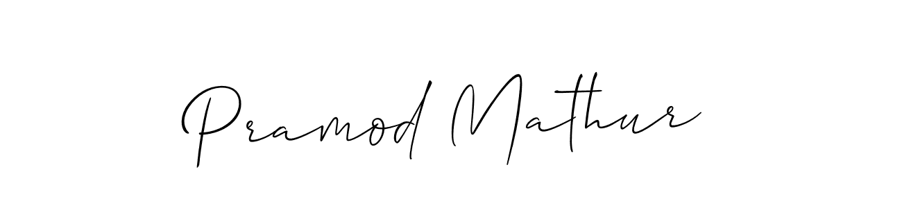 How to make Pramod Mathur name signature. Use Allison_Script style for creating short signs online. This is the latest handwritten sign. Pramod Mathur signature style 2 images and pictures png