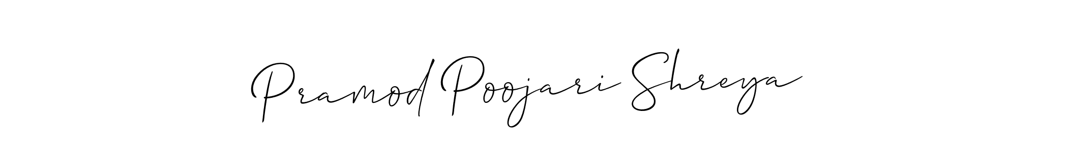 How to make Pramod Poojari Shreya signature? Allison_Script is a professional autograph style. Create handwritten signature for Pramod Poojari Shreya name. Pramod Poojari Shreya signature style 2 images and pictures png