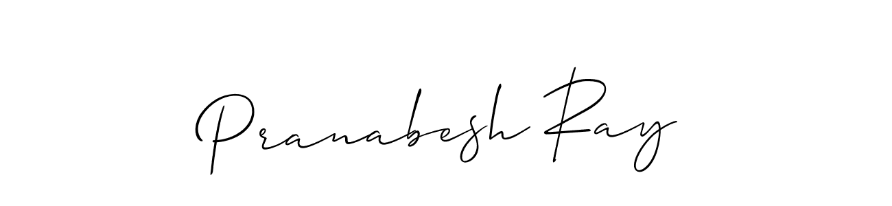 You should practise on your own different ways (Allison_Script) to write your name (Pranabesh Ray) in signature. don't let someone else do it for you. Pranabesh Ray signature style 2 images and pictures png