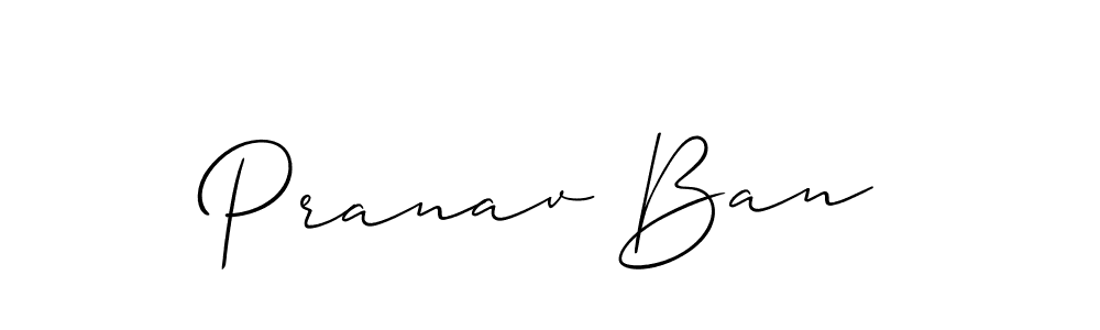 Here are the top 10 professional signature styles for the name Pranav Ban. These are the best autograph styles you can use for your name. Pranav Ban signature style 2 images and pictures png