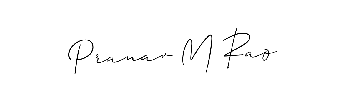 How to make Pranav M Rao name signature. Use Allison_Script style for creating short signs online. This is the latest handwritten sign. Pranav M Rao signature style 2 images and pictures png