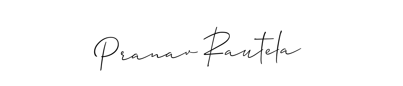 Design your own signature with our free online signature maker. With this signature software, you can create a handwritten (Allison_Script) signature for name Pranav Rautela. Pranav Rautela signature style 2 images and pictures png