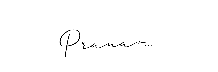 Design your own signature with our free online signature maker. With this signature software, you can create a handwritten (Allison_Script) signature for name Pranav.... Pranav... signature style 2 images and pictures png