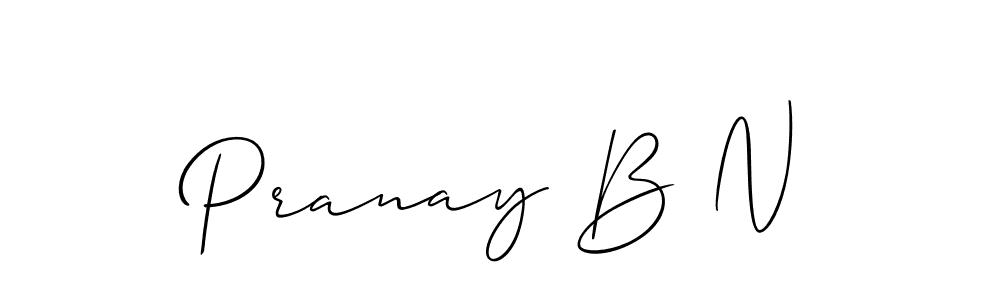 You should practise on your own different ways (Allison_Script) to write your name (Pranay B N) in signature. don't let someone else do it for you. Pranay B N signature style 2 images and pictures png