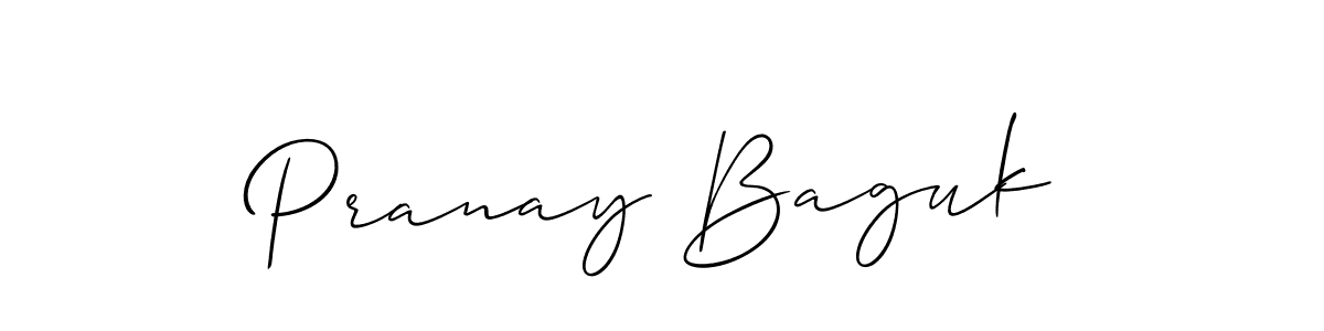 Create a beautiful signature design for name Pranay Baguk. With this signature (Allison_Script) fonts, you can make a handwritten signature for free. Pranay Baguk signature style 2 images and pictures png