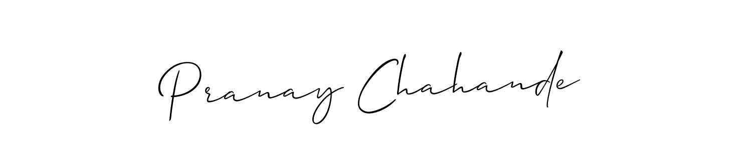 Use a signature maker to create a handwritten signature online. With this signature software, you can design (Allison_Script) your own signature for name Pranay Chahande. Pranay Chahande signature style 2 images and pictures png