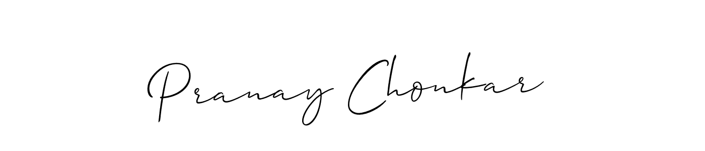 How to Draw Pranay Chonkar signature style? Allison_Script is a latest design signature styles for name Pranay Chonkar. Pranay Chonkar signature style 2 images and pictures png