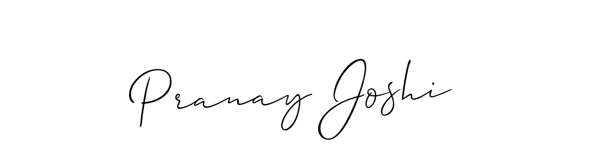 You should practise on your own different ways (Allison_Script) to write your name (Pranay Joshi) in signature. don't let someone else do it for you. Pranay Joshi signature style 2 images and pictures png