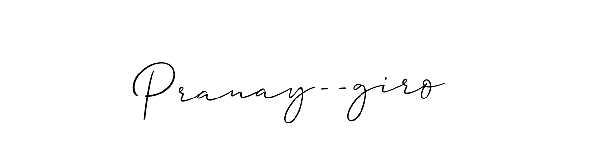 This is the best signature style for the Pranay--giro name. Also you like these signature font (Allison_Script). Mix name signature. Pranay--giro signature style 2 images and pictures png