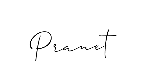 Design your own signature with our free online signature maker. With this signature software, you can create a handwritten (Allison_Script) signature for name Pranet. Pranet signature style 2 images and pictures png