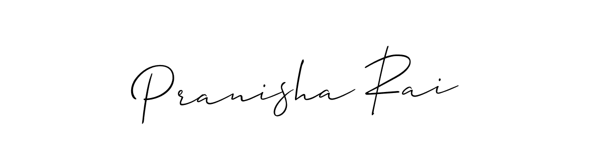 Make a short Pranisha Rai signature style. Manage your documents anywhere anytime using Allison_Script. Create and add eSignatures, submit forms, share and send files easily. Pranisha Rai signature style 2 images and pictures png