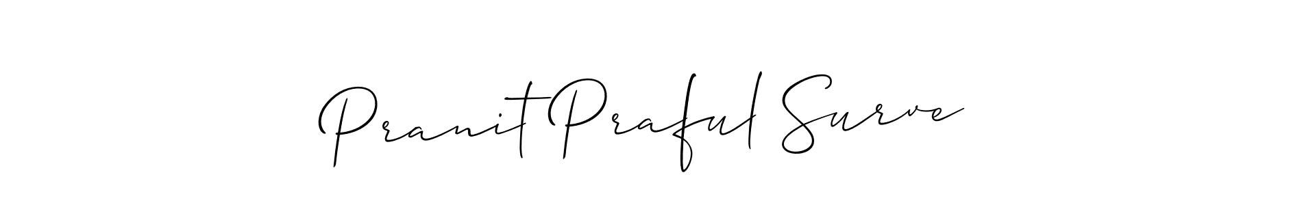 You can use this online signature creator to create a handwritten signature for the name Pranit Praful Surve. This is the best online autograph maker. Pranit Praful Surve signature style 2 images and pictures png