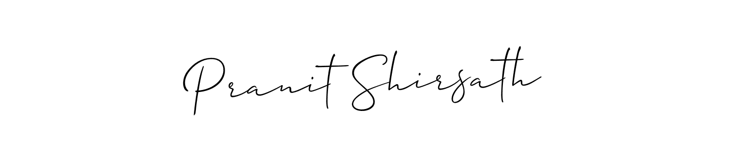 Also we have Pranit Shirsath name is the best signature style. Create professional handwritten signature collection using Allison_Script autograph style. Pranit Shirsath signature style 2 images and pictures png