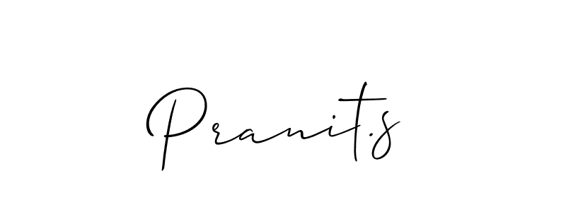 How to make Pranit.s signature? Allison_Script is a professional autograph style. Create handwritten signature for Pranit.s name. Pranit.s signature style 2 images and pictures png