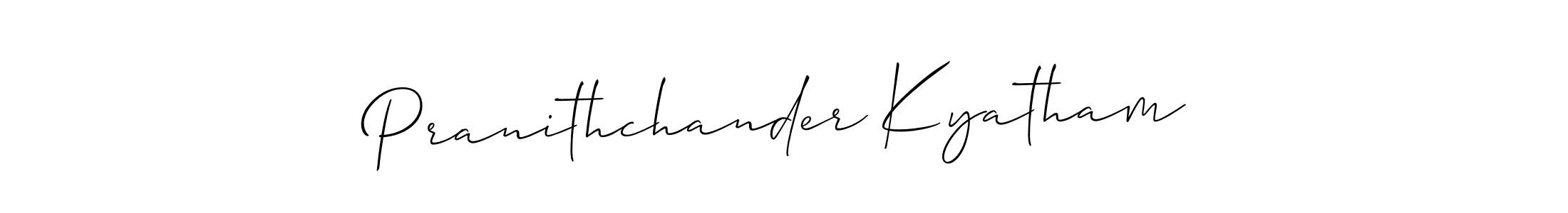 Design your own signature with our free online signature maker. With this signature software, you can create a handwritten (Allison_Script) signature for name Pranithchander Kyatham. Pranithchander Kyatham signature style 2 images and pictures png