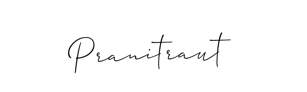 Make a beautiful signature design for name Pranitraut. With this signature (Allison_Script) style, you can create a handwritten signature for free. Pranitraut signature style 2 images and pictures png