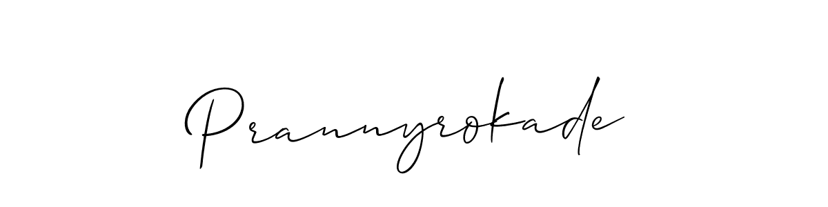 Also You can easily find your signature by using the search form. We will create Prannyrokade name handwritten signature images for you free of cost using Allison_Script sign style. Prannyrokade signature style 2 images and pictures png