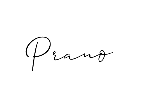 Design your own signature with our free online signature maker. With this signature software, you can create a handwritten (Allison_Script) signature for name Prano. Prano signature style 2 images and pictures png