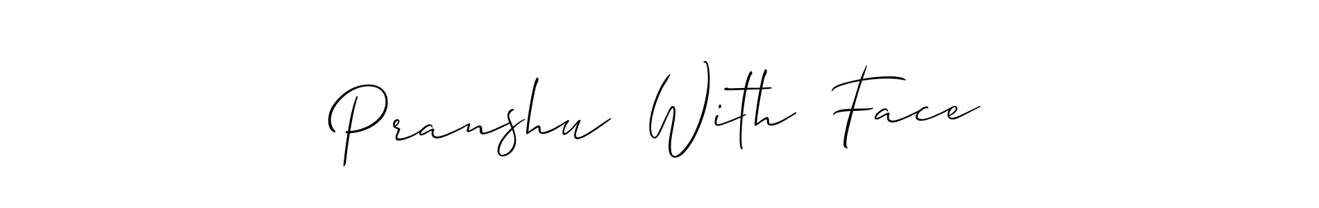 This is the best signature style for the Pranshu  With  Face name. Also you like these signature font (Allison_Script). Mix name signature. Pranshu  With  Face signature style 2 images and pictures png