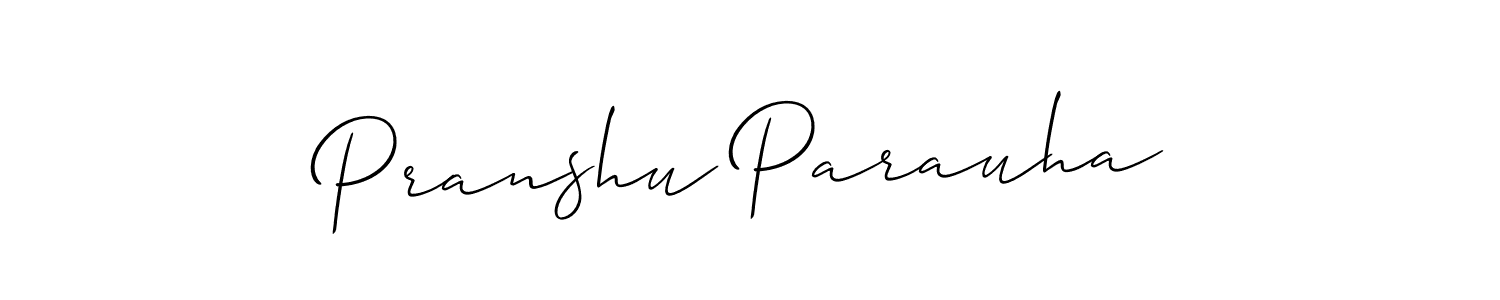 if you are searching for the best signature style for your name Pranshu Parauha. so please give up your signature search. here we have designed multiple signature styles  using Allison_Script. Pranshu Parauha signature style 2 images and pictures png