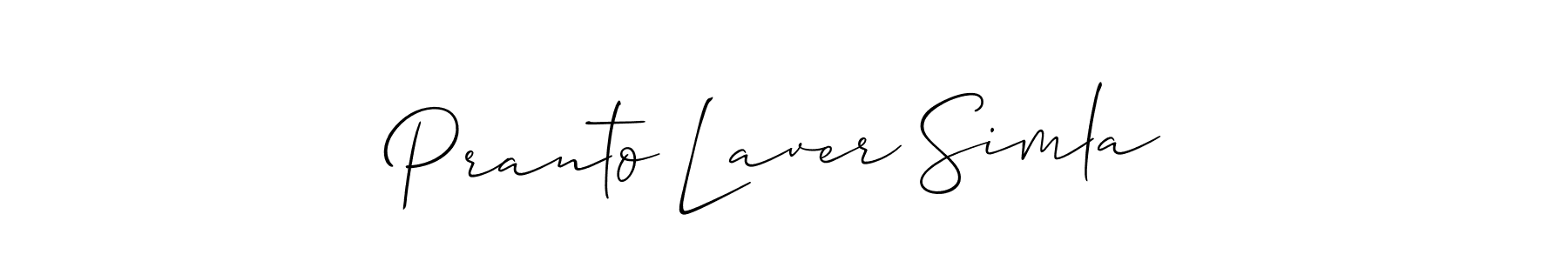 Also we have Pranto Laver Simla name is the best signature style. Create professional handwritten signature collection using Allison_Script autograph style. Pranto Laver Simla signature style 2 images and pictures png