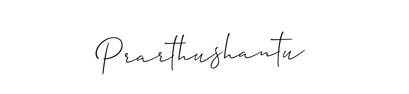 Create a beautiful signature design for name Prarthushantu. With this signature (Allison_Script) fonts, you can make a handwritten signature for free. Prarthushantu signature style 2 images and pictures png