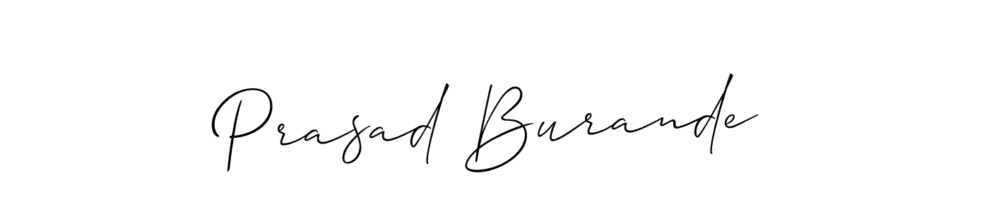 It looks lik you need a new signature style for name Prasad Burande. Design unique handwritten (Allison_Script) signature with our free signature maker in just a few clicks. Prasad Burande signature style 2 images and pictures png