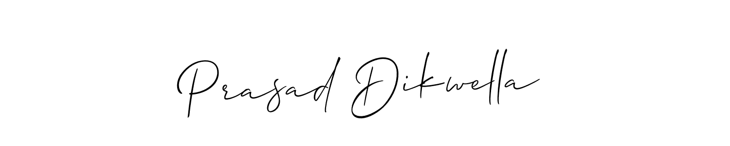 How to make Prasad Dikwella signature? Allison_Script is a professional autograph style. Create handwritten signature for Prasad Dikwella name. Prasad Dikwella signature style 2 images and pictures png