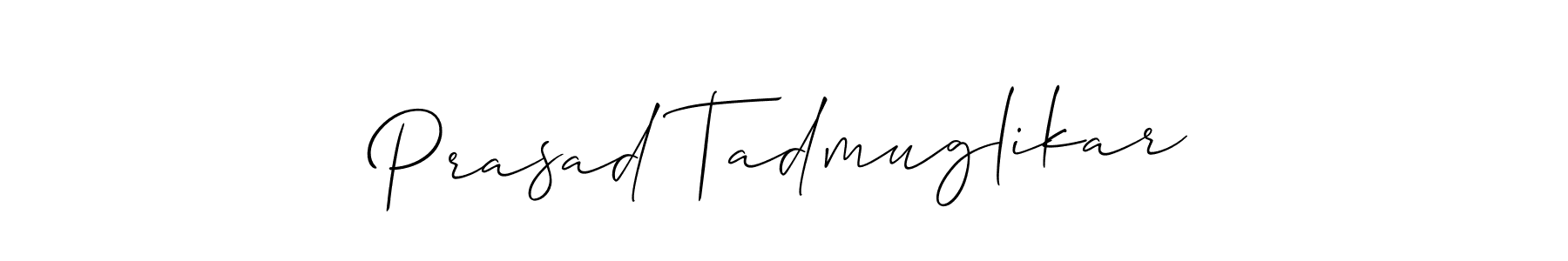 This is the best signature style for the Prasad Tadmuglikar name. Also you like these signature font (Allison_Script). Mix name signature. Prasad Tadmuglikar signature style 2 images and pictures png