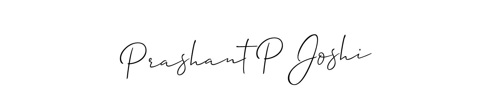 You should practise on your own different ways (Allison_Script) to write your name (Prashant P Joshi) in signature. don't let someone else do it for you. Prashant P Joshi signature style 2 images and pictures png
