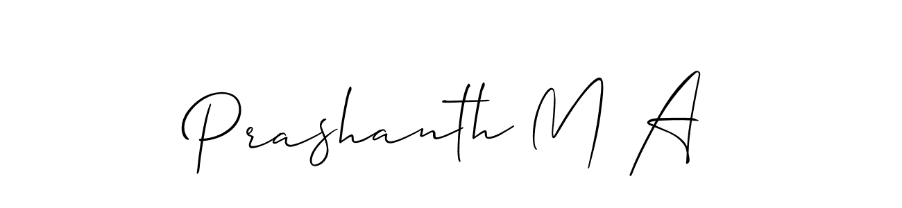 You should practise on your own different ways (Allison_Script) to write your name (Prashanth M A) in signature. don't let someone else do it for you. Prashanth M A signature style 2 images and pictures png