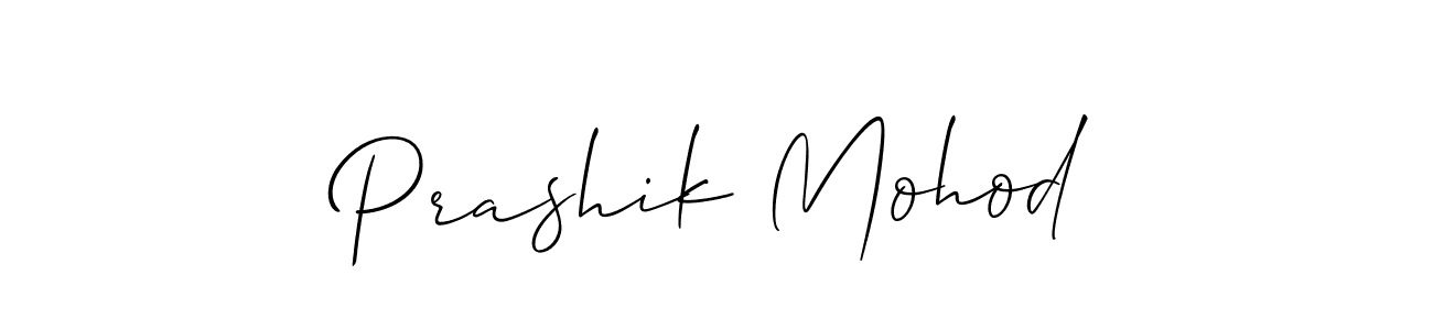 Use a signature maker to create a handwritten signature online. With this signature software, you can design (Allison_Script) your own signature for name Prashik Mohod. Prashik Mohod signature style 2 images and pictures png