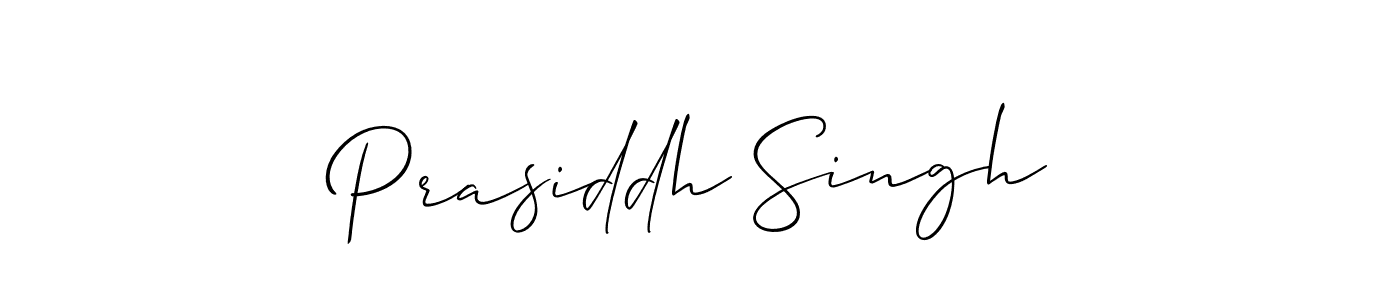 Also we have Prasiddh Singh name is the best signature style. Create professional handwritten signature collection using Allison_Script autograph style. Prasiddh Singh signature style 2 images and pictures png