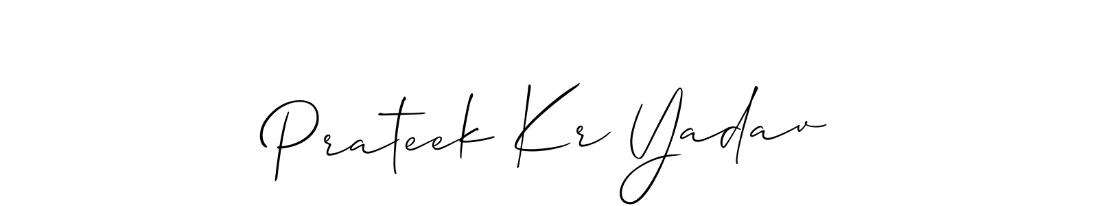 Use a signature maker to create a handwritten signature online. With this signature software, you can design (Allison_Script) your own signature for name Prateek Kr Yadav. Prateek Kr Yadav signature style 2 images and pictures png