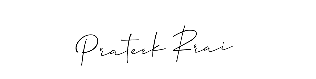 You can use this online signature creator to create a handwritten signature for the name Prateek Rrai. This is the best online autograph maker. Prateek Rrai signature style 2 images and pictures png