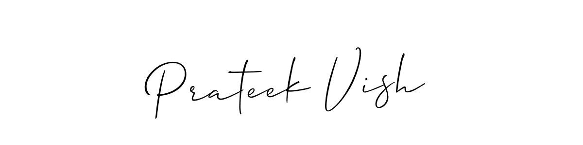 Prateek Vish stylish signature style. Best Handwritten Sign (Allison_Script) for my name. Handwritten Signature Collection Ideas for my name Prateek Vish. Prateek Vish signature style 2 images and pictures png