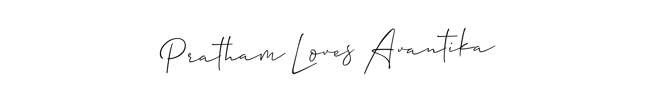 Make a beautiful signature design for name Pratham Loves Avantika. Use this online signature maker to create a handwritten signature for free. Pratham Loves Avantika signature style 2 images and pictures png