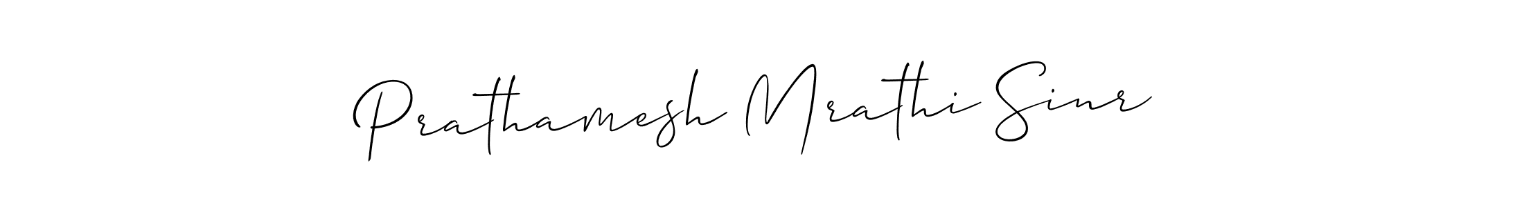 Also You can easily find your signature by using the search form. We will create Prathamesh Mrathi Sinr name handwritten signature images for you free of cost using Allison_Script sign style. Prathamesh Mrathi Sinr signature style 2 images and pictures png