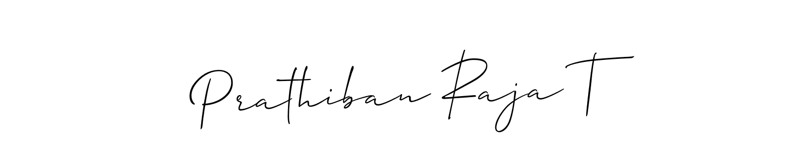 How to make Prathiban Raja T signature? Allison_Script is a professional autograph style. Create handwritten signature for Prathiban Raja T name. Prathiban Raja T signature style 2 images and pictures png