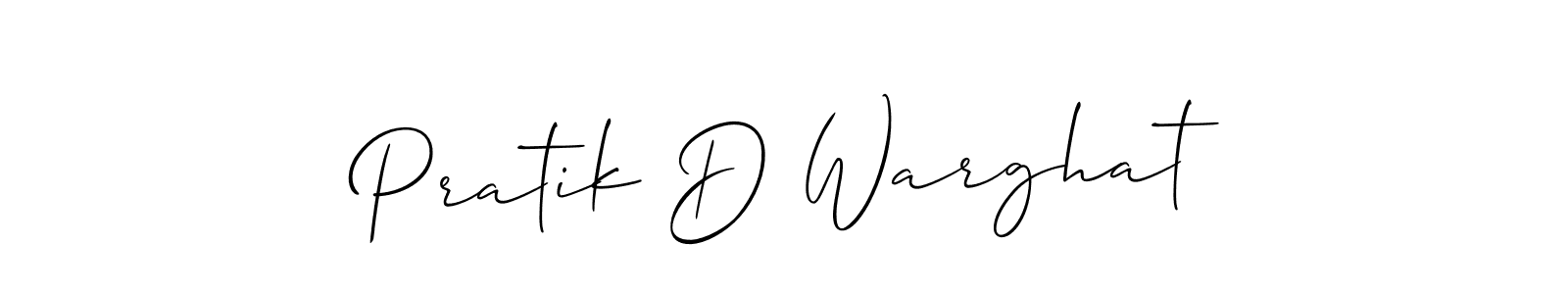 Make a beautiful signature design for name Pratik D Warghat. With this signature (Allison_Script) style, you can create a handwritten signature for free. Pratik D Warghat signature style 2 images and pictures png