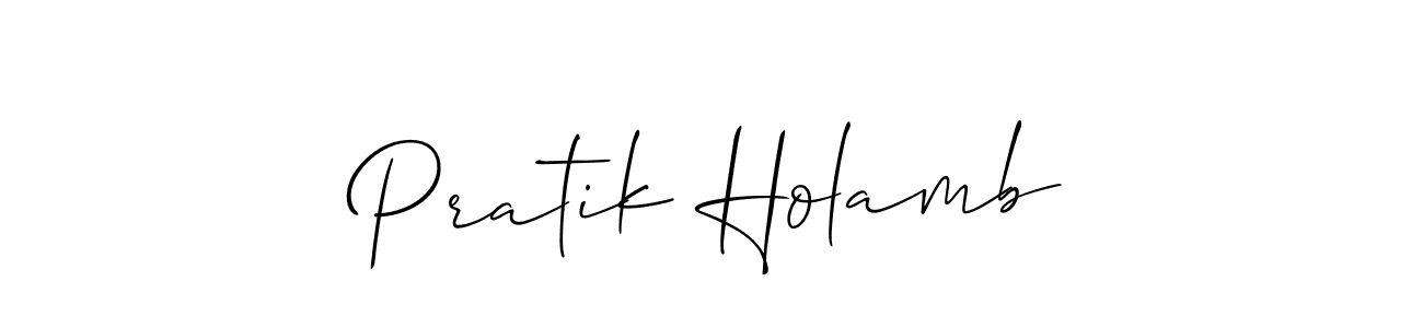 How to make Pratik Holamb name signature. Use Allison_Script style for creating short signs online. This is the latest handwritten sign. Pratik Holamb signature style 2 images and pictures png