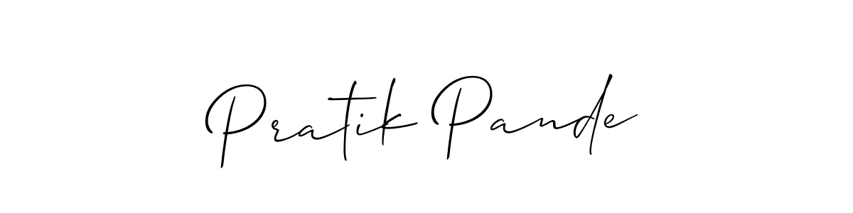 Make a short Pratik Pande signature style. Manage your documents anywhere anytime using Allison_Script. Create and add eSignatures, submit forms, share and send files easily. Pratik Pande signature style 2 images and pictures png