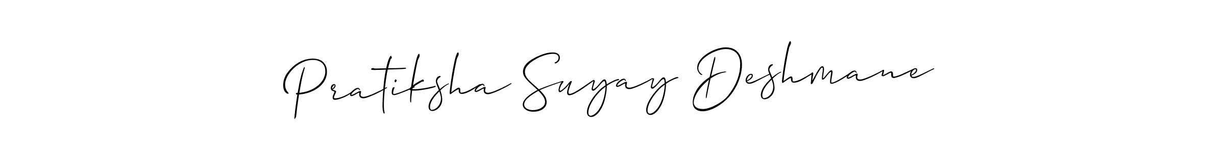 You should practise on your own different ways (Allison_Script) to write your name (Pratiksha Suyay Deshmane) in signature. don't let someone else do it for you. Pratiksha Suyay Deshmane signature style 2 images and pictures png