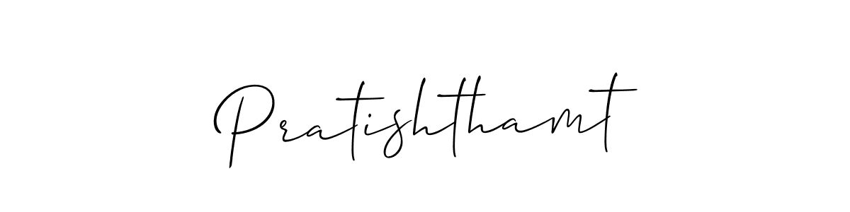 How to make Pratishthamt signature? Allison_Script is a professional autograph style. Create handwritten signature for Pratishthamt name. Pratishthamt signature style 2 images and pictures png