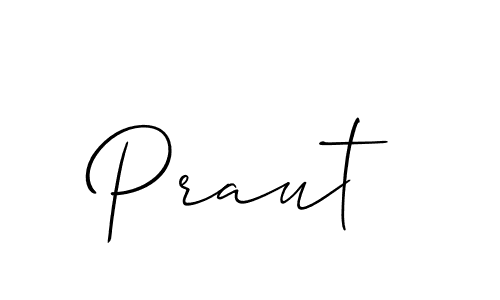 It looks lik you need a new signature style for name Praut. Design unique handwritten (Allison_Script) signature with our free signature maker in just a few clicks. Praut signature style 2 images and pictures png